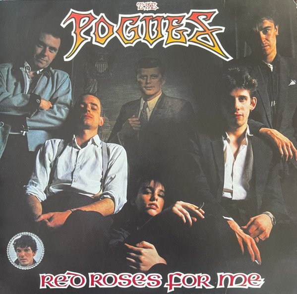 Pogues — Red Roses For Me  (1LP/180g/New Mix/MP3)