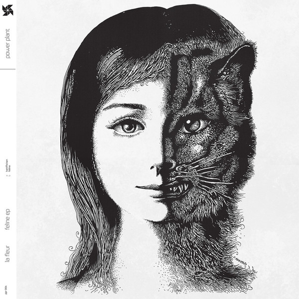 LA FLEUR — FELINE EP