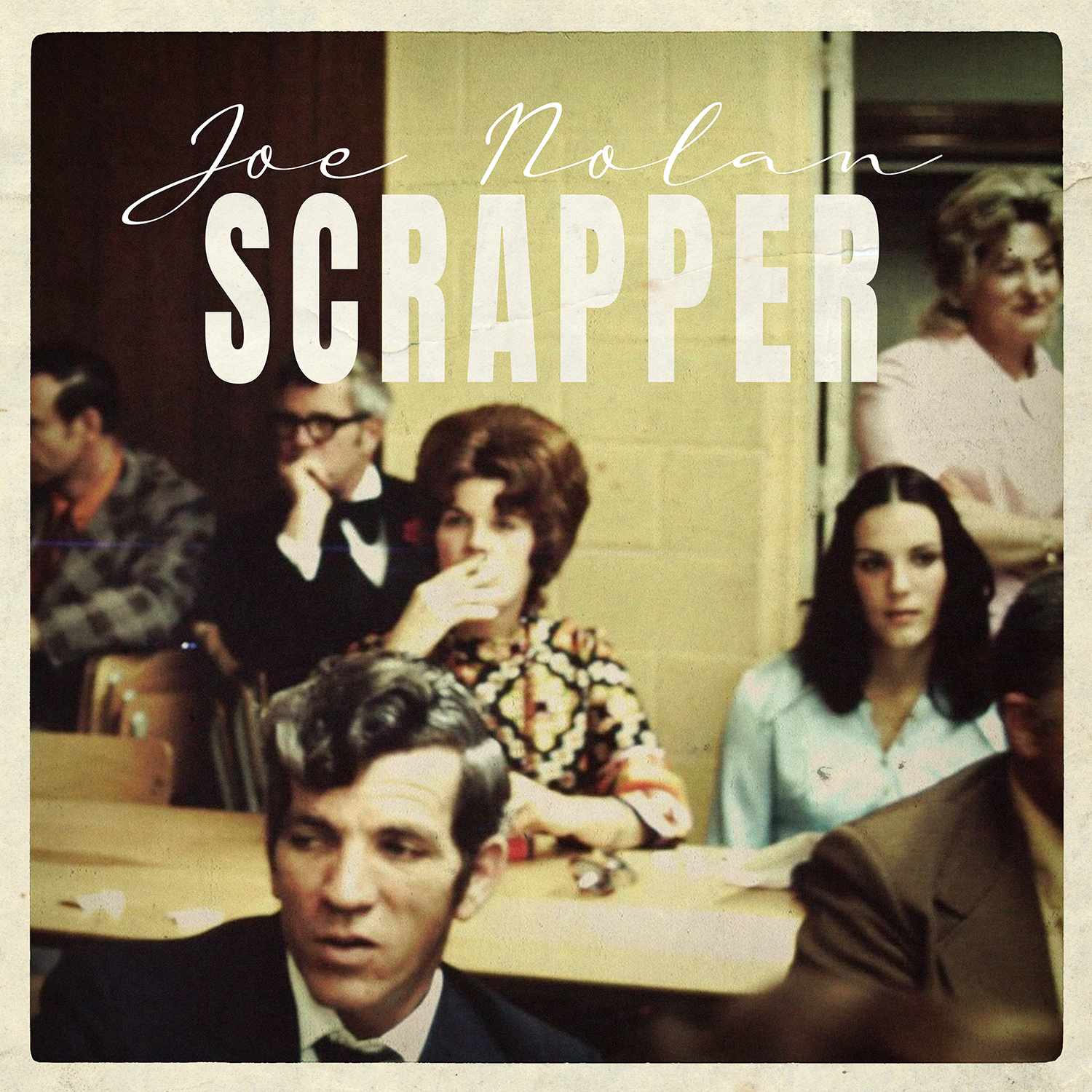 JOE NOLAN — Scrapper