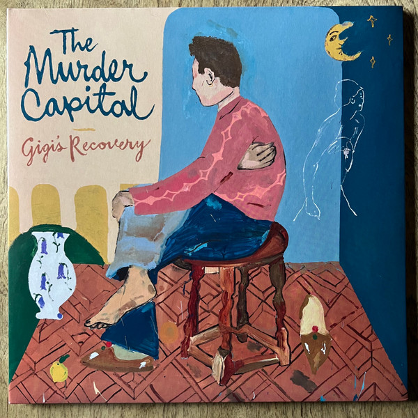 The Murder Capital — Gigi's Recovery