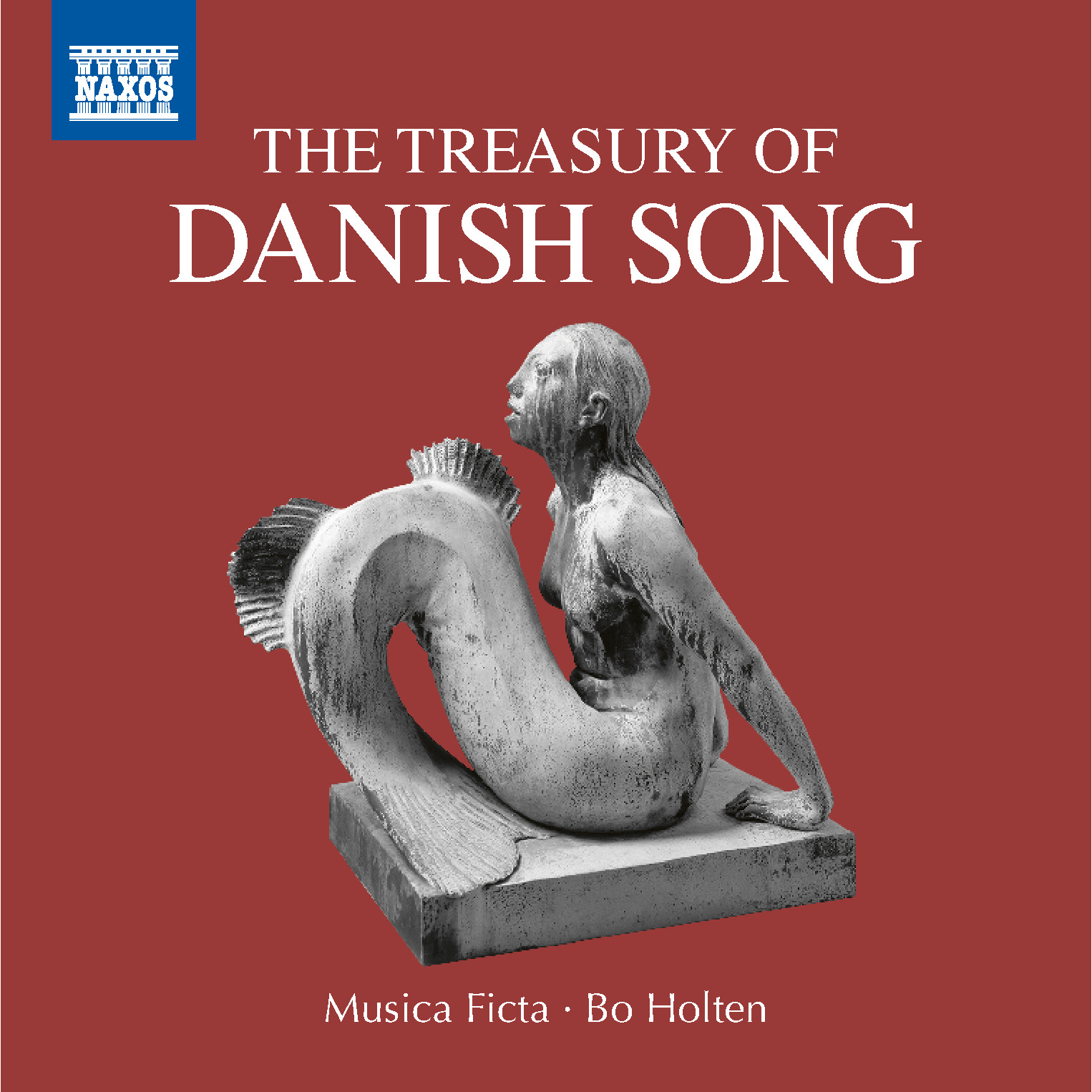 MUSICA FICTA/BO HOLTEN — THE TREASURY OF DANISH SONG
