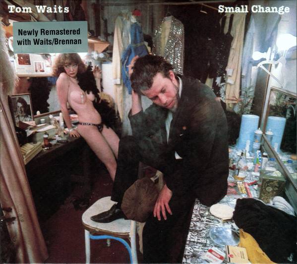 TOM WAITS — Small Change