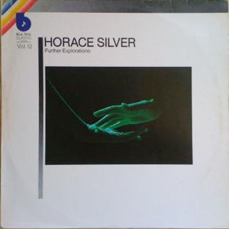 Horace Silver — Further Explorations