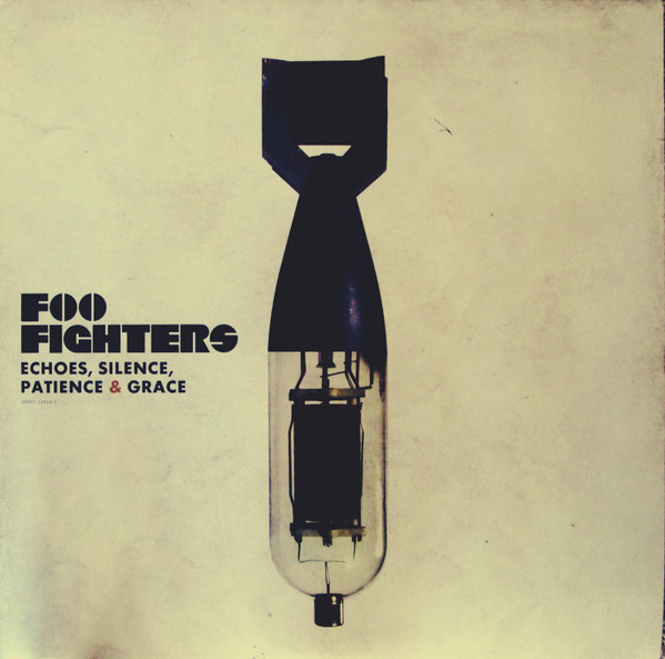 Foo Fighters — Echoes, Silence, Patience & Grace