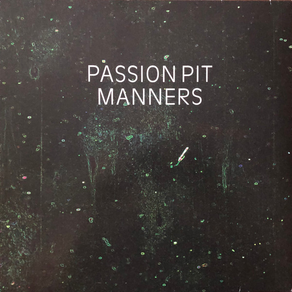Passion Pit — Manners