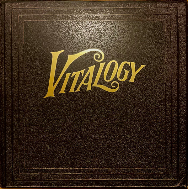 Pearl Jam — Vitalogy Vinyl Edition (Remastered)
