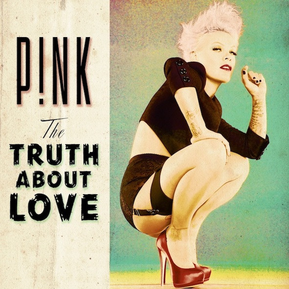 PINK — TRUTH ABOUT LOVE