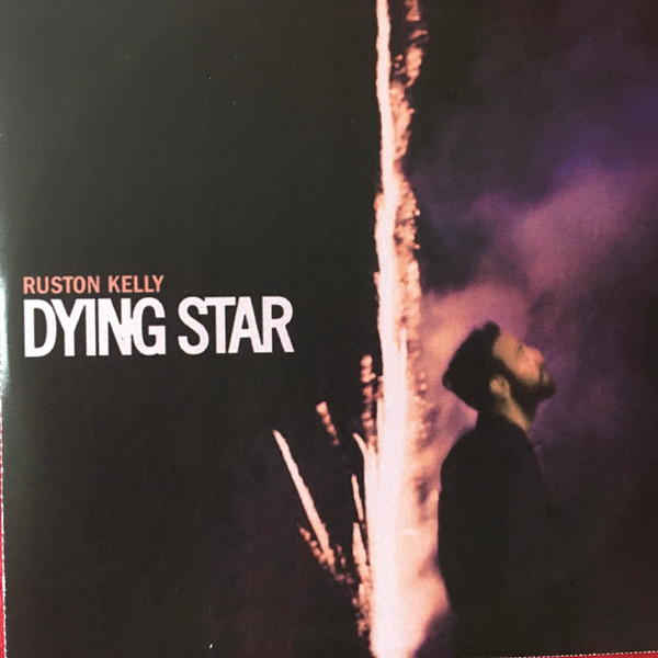 RUSTON KELLY — DYING STAR