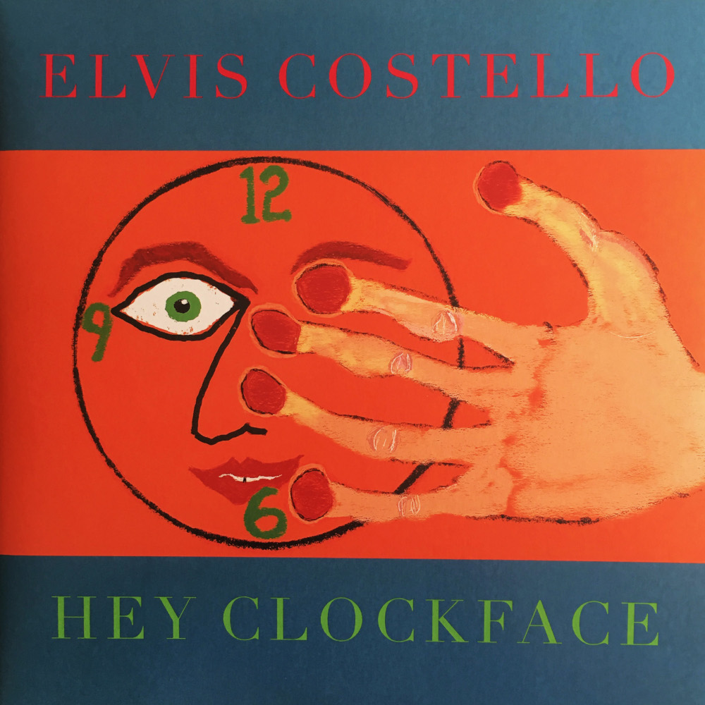 COSTELLO ELVIS — HEY CLOCKFACE