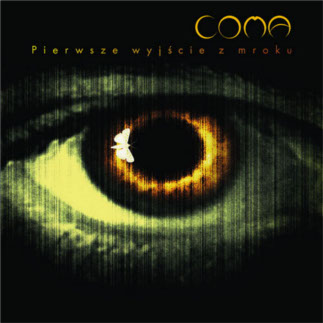COMA — PIERWSZE WYJSCIE Z MROKU