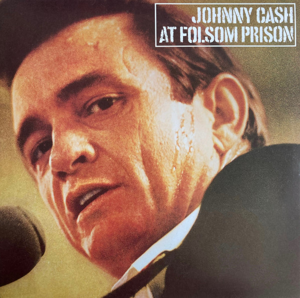 JOHNNY CASH — At Folsom Prison