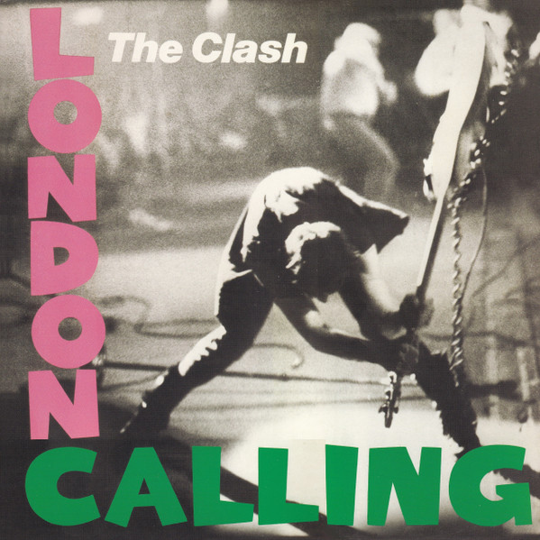 Clash, The — London Calling