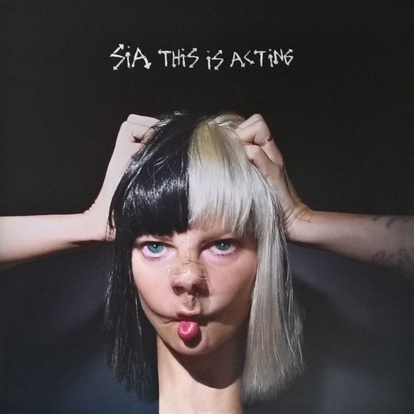 SIA — THIS IS ACTING