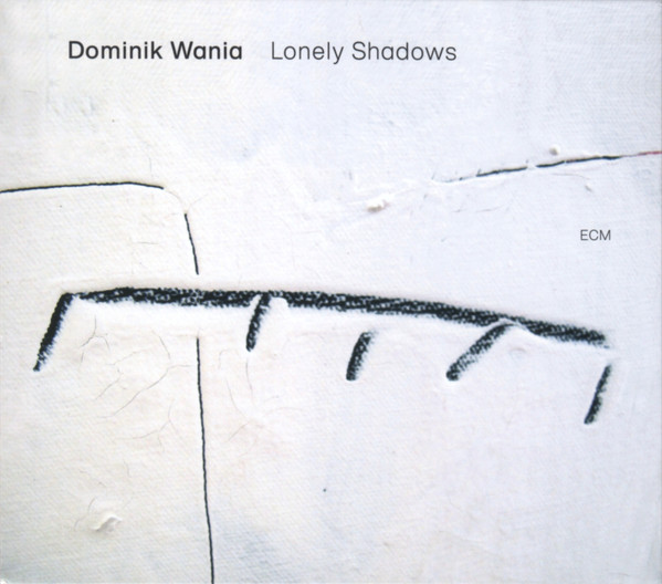 DOMINIK WANIA — LONELY SHADOWS