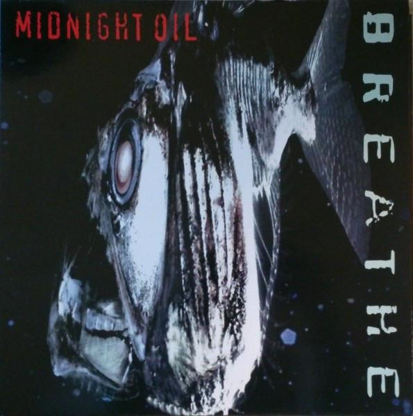 MIDNIGHT OIL — Breathe