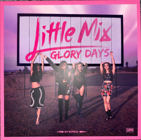 Little Mix — Glory Days