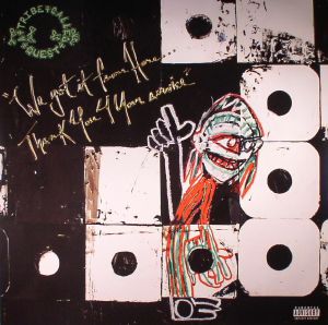 A TRIBE CALLED QUEST — We Got It From Here... Thank You 4 Your Service