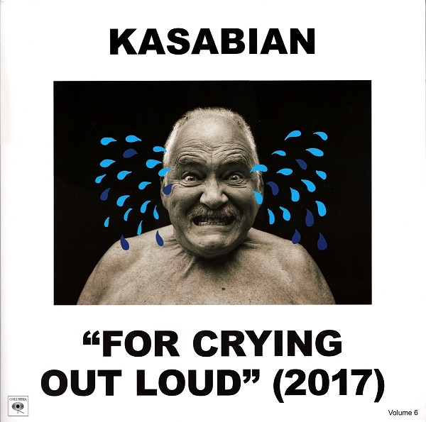 Kasabian — For Crying Out Loud