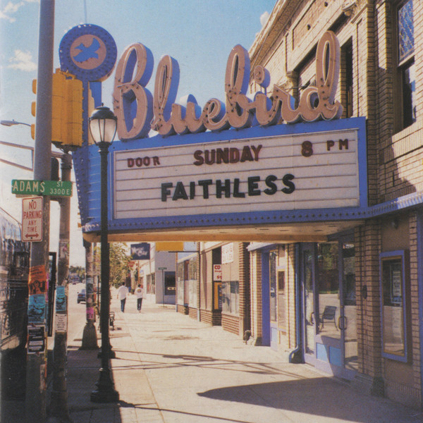 FAITHLESS — SUNDAY 8PM
