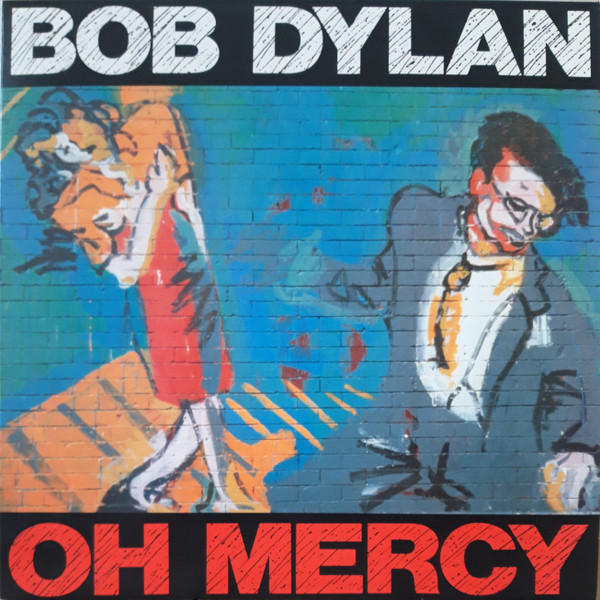 Dylan, Bob — Oh Mercy