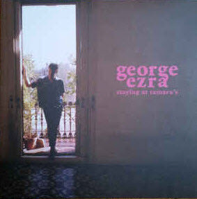 Ezra, George — Staying at Tamara's