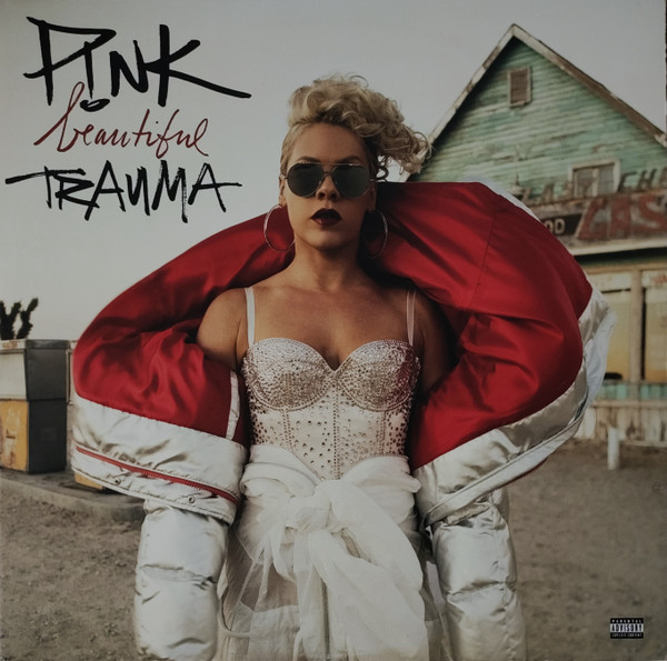 P!nk — Beautiful Trauma