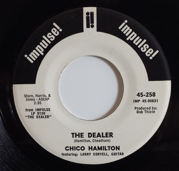 Chico Hamilton — The Dealer