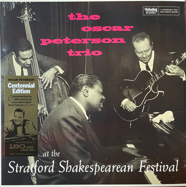 OSCAR PETERSON TRIO — At The Stratford Shakespearean Festival (Centennial Edition)