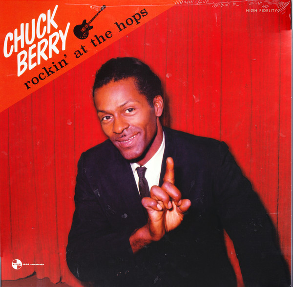 CHUCK BERRY — Rockin At The Hops