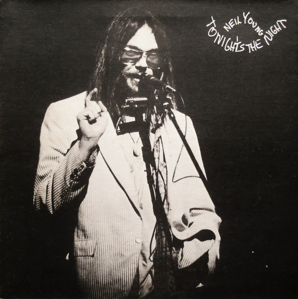 Neil Young — Tonight's the Night