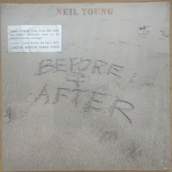 NEIL YOUNG — BEFORE AND AFTER