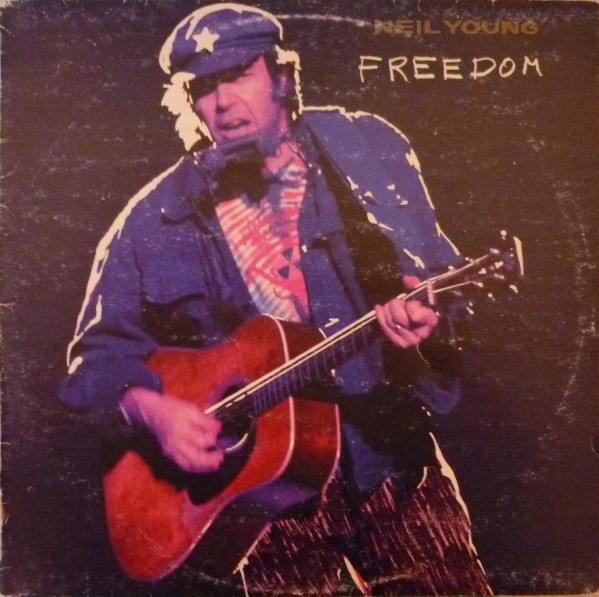 Neil Young — Freedom