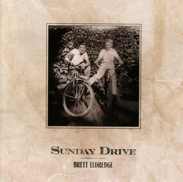 BRETT ELDREDGE — Sunday Drive