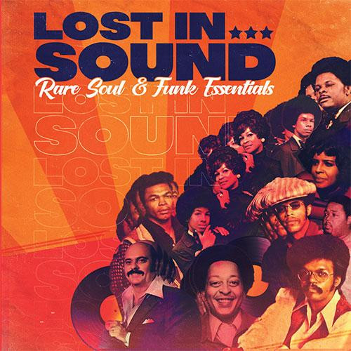 Various Artists — Lost In Sound - Rare Soul & Funk Essentials