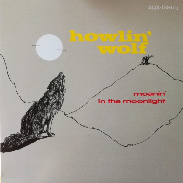 HOWLIN WOLF — Moanin In The Moonlight (Limited Solid Red Vinyl)