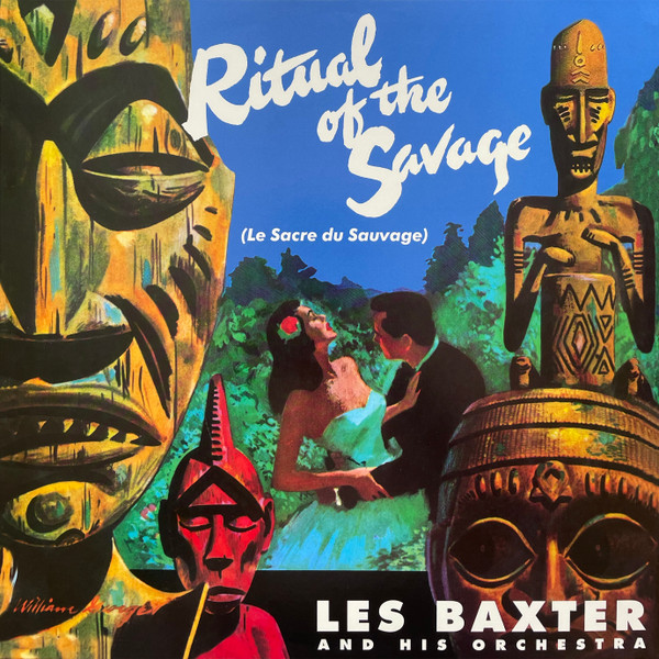 LES BAXTER — The Ritual Of The Savage (+2 Bonus Tracks)