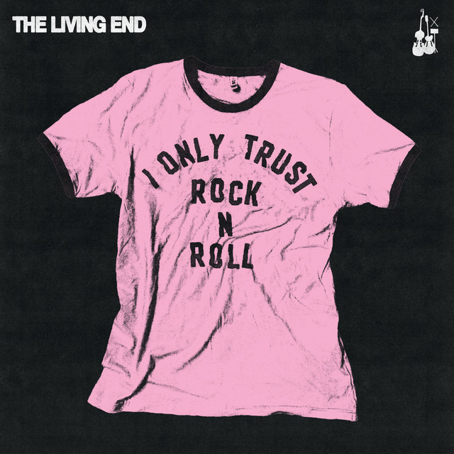 The Living End — I Only Trust Rock n Roll