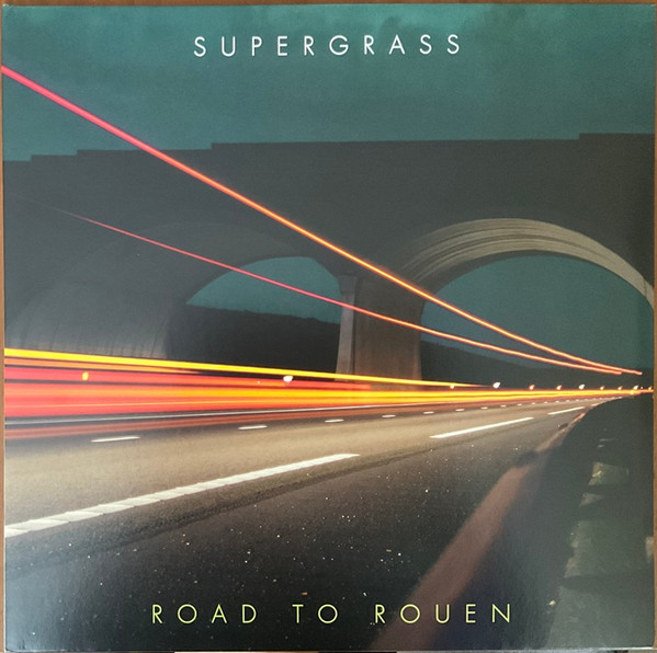 Supergrass — Road to Rouen