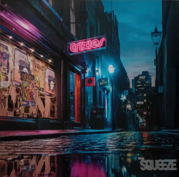 Squeeze — Trixies