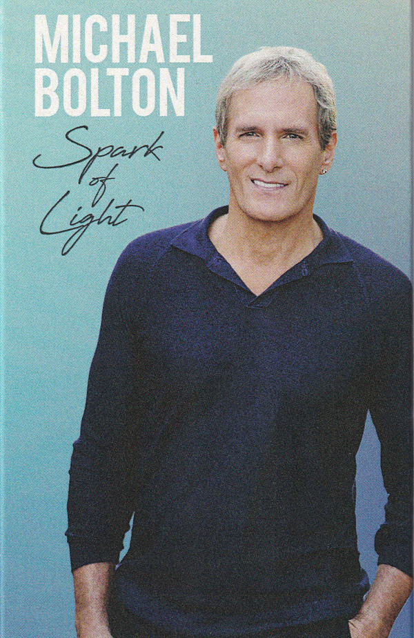 MICHAEL BOLTON — SPARK OF LIGHT
