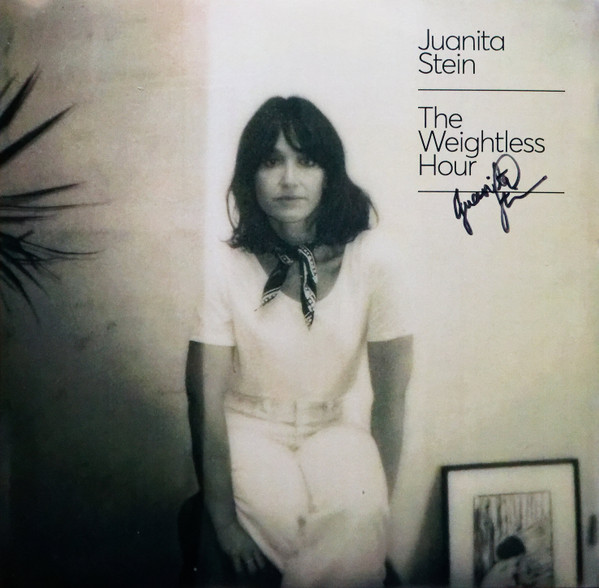 JUANITA STEIN — THE WEIGHTLESS HOUR