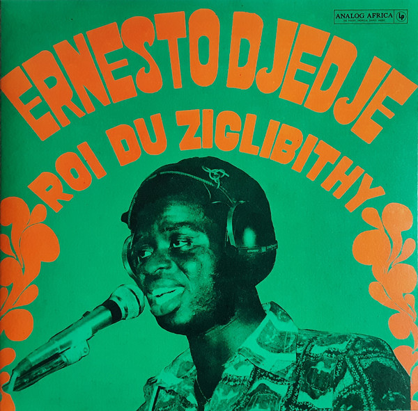 ERNESTO DJEDJE — ROI DU ZIGLIBITHY