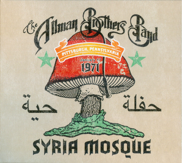 ALLMAN BROTHERS BAND — SYRIA MOSQUE: PITTSBURGH, PA JANUARY 17, 1971
