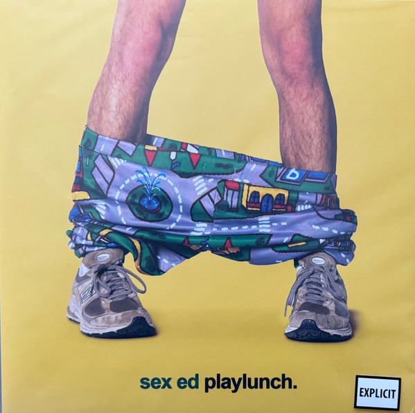 PLAYLUNCH — SEX ED