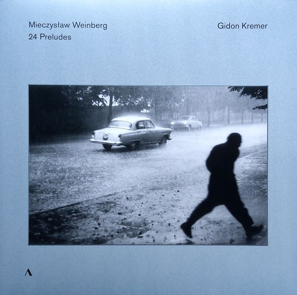 GIDON KREMER — WEINBERG24 PRELUDES