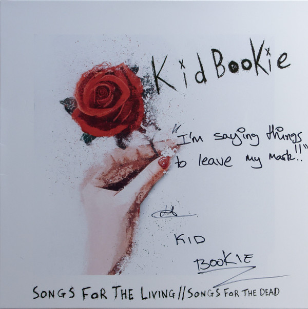 KID BOOKIE — SONGS FOR THE LIVING // SONGS