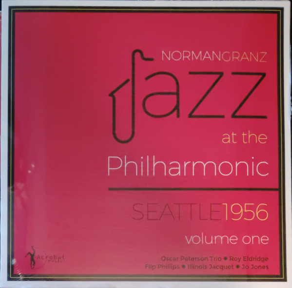 VARIOUS ARTISTS — Jazz At The Philharmonic Seattle 1956 Vol.1