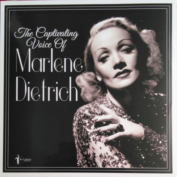 MARLENE DIETRICH — The Captivating Voice Of Marlene Dietrich