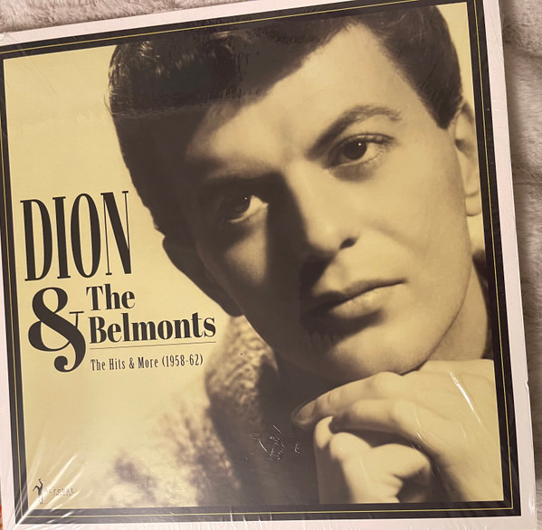 DION & THE BELMONTS — Hits & More: Dion & The Belmonts 1958-62
