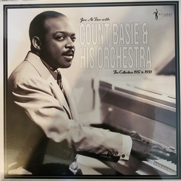 COUNT BASIE — Jive At Five - The Collection 1937-1939